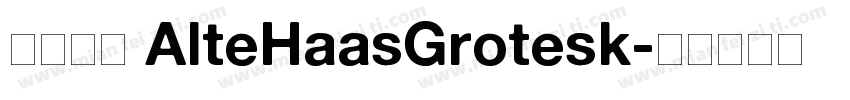 缺少字体 AlteHaasGrotesk字体转换
